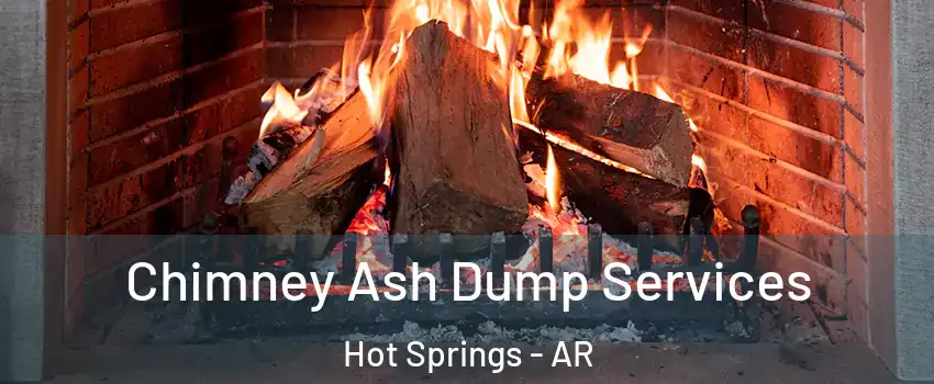  Chimney Ash Dump Services Hot Springs - AR