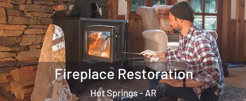  Fireplace Restoration Hot Springs - AR