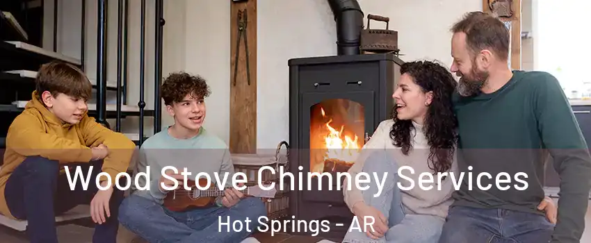  Wood Stove Chimney Services Hot Springs - AR
